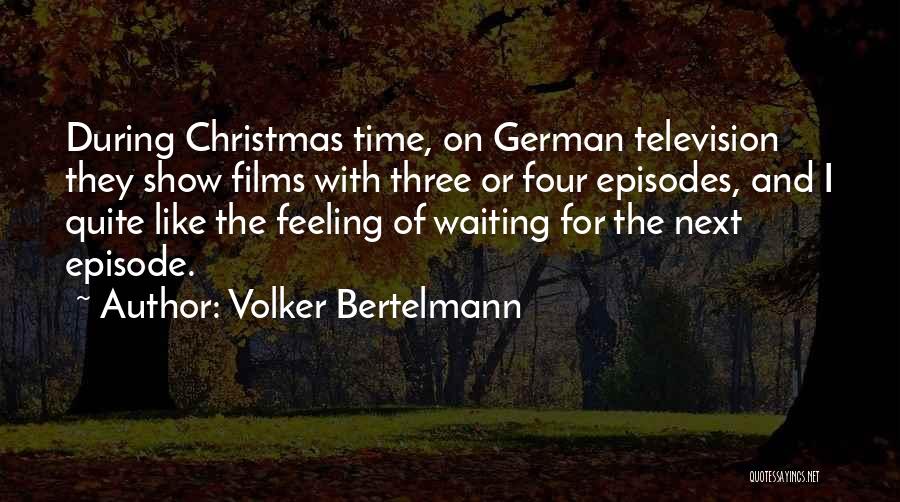 The Christmas Quotes By Volker Bertelmann