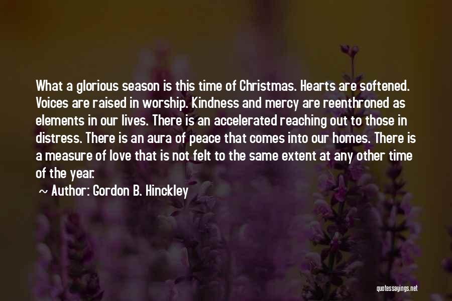 The Christmas Season Quotes By Gordon B. Hinckley The Christmas Season Quotes By Gordon B. Hinckley