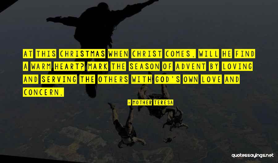 The Christmas Season Quotes By Mother Teresa