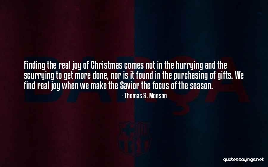 The Christmas Season Quotes By Thomas S. Monson The Christmas Season Quotes By Thomas S. Monson