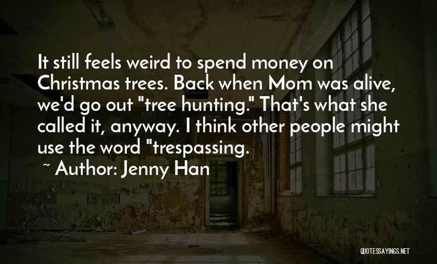 The Christmas Tree Quotes By Jenny Han