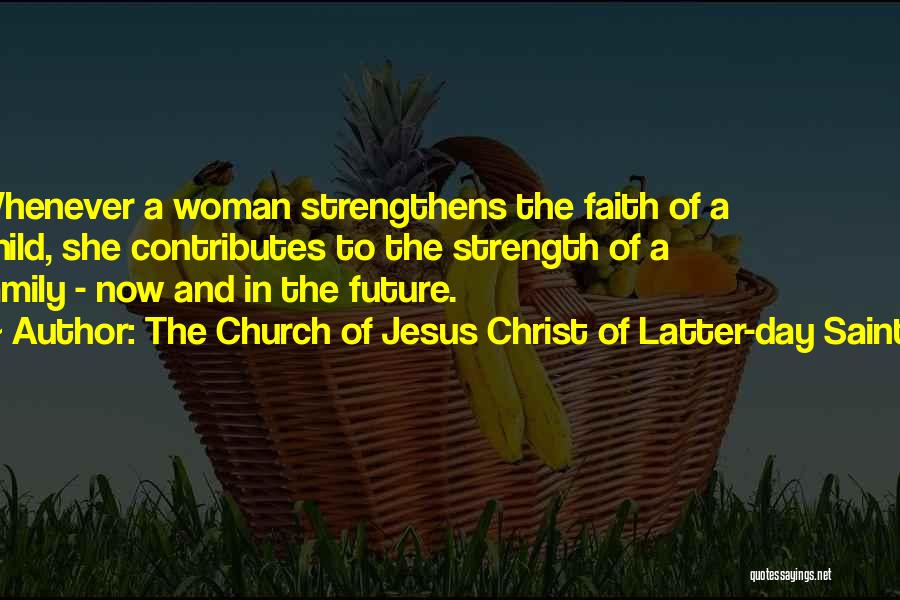 The Church Of Jesus Christ Of Latter-day Saints Quotes 1184294