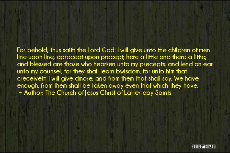 The Church Of Jesus Christ Of Latter-day Saints Quotes 1309492