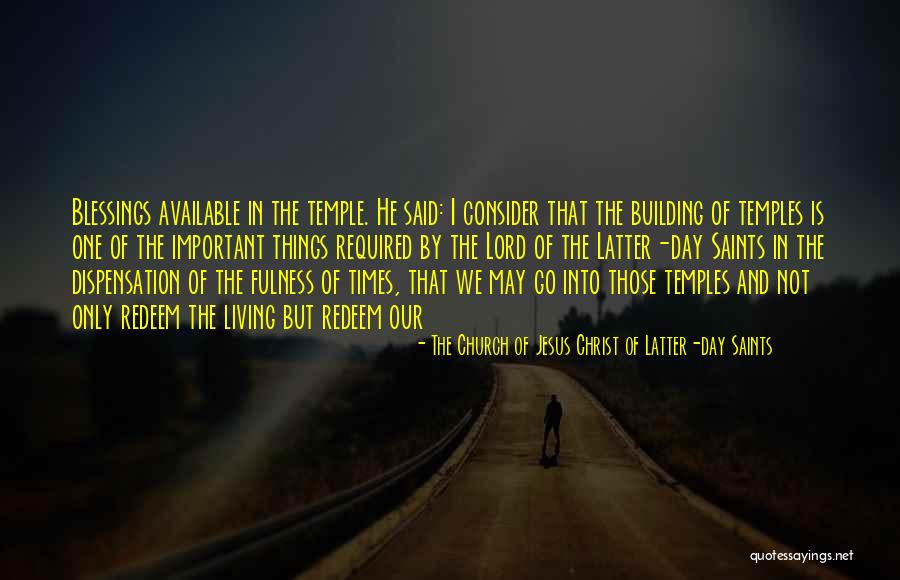 The Church Of Jesus Christ Of Latter-day Saints Quotes 2084984 The Church Of Jesus Christ Of Latter-day Saints Quotes 2084984