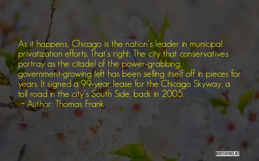 The City Chicago Quotes By Thomas Frank