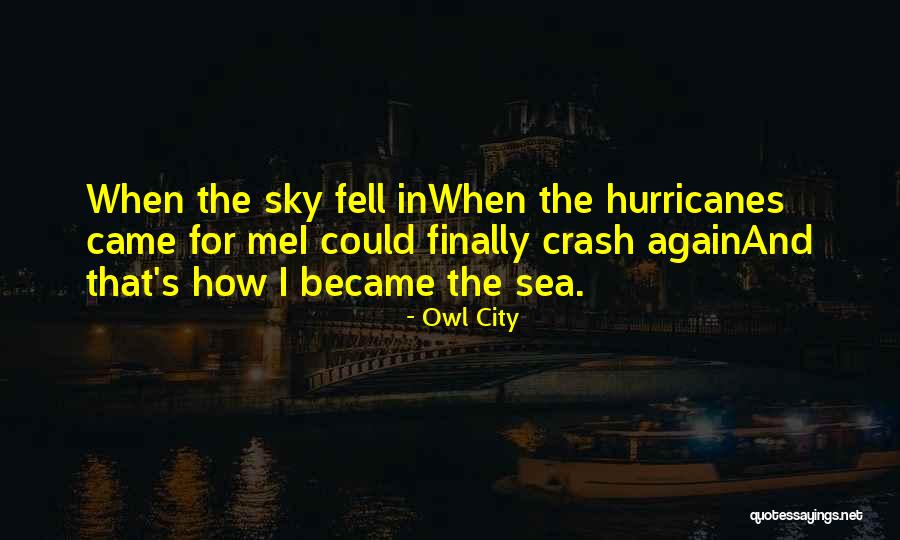The City In The Sea Quotes By Owl City The City In The Sea Quotes By Owl City