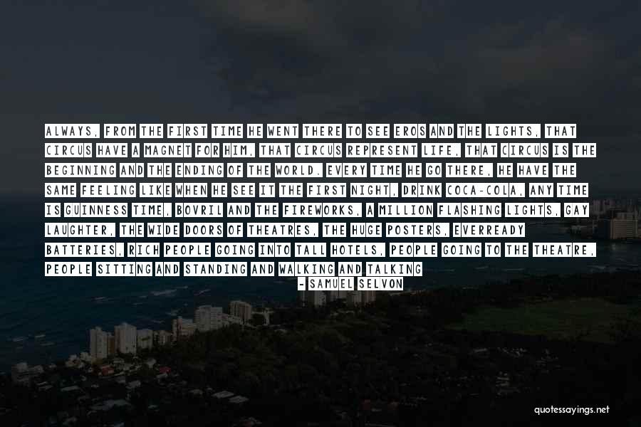 The City Of Lights Quotes By Samuel Selvon The City Of Lights Quotes By Samuel Selvon