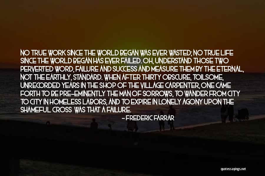 The City Of Man Quotes By Frederic Farrar The City Of Man Quotes By Frederic Farrar