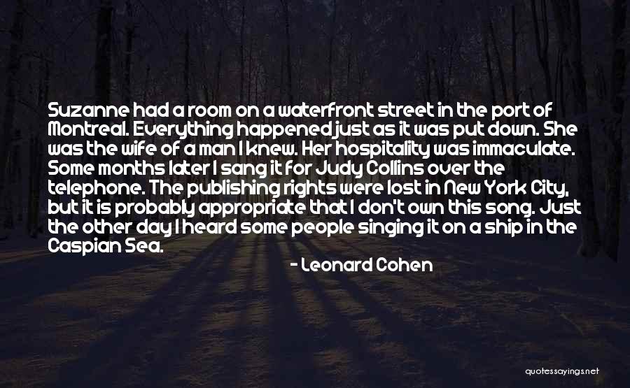 The City Of Man Quotes By Leonard Cohen The City Of Man Quotes By Leonard Cohen