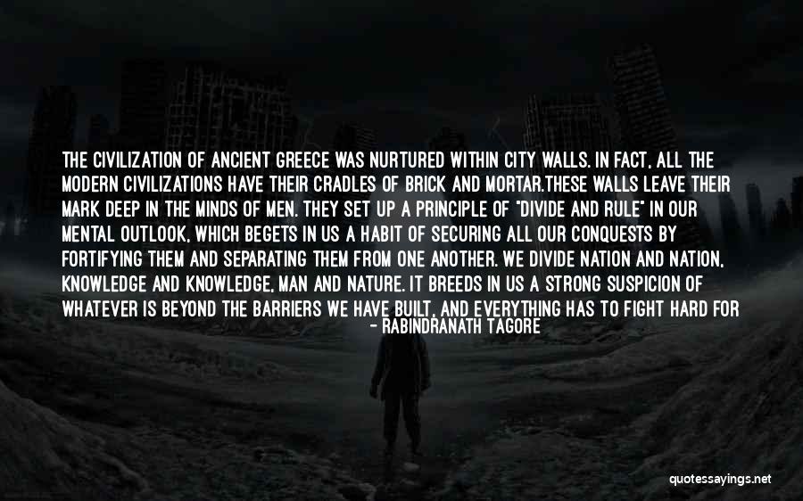 The City Of Man Quotes By Rabindranath Tagore The City Of Man Quotes By Rabindranath Tagore
