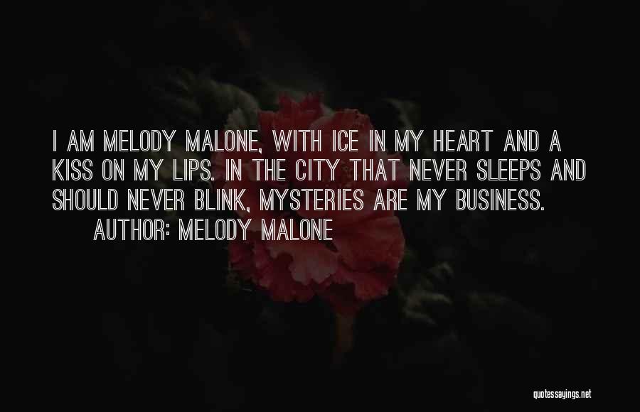 The City That Never Sleeps Quotes By Melody Malone