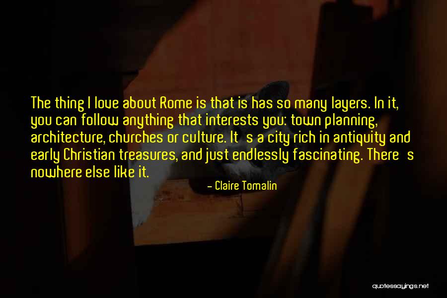The City You Love Quotes By Claire Tomalin The City You Love Quotes By Claire Tomalin