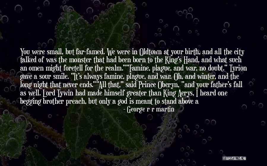 The City You Love Quotes By George R R Martin The City You Love Quotes By George R R Martin