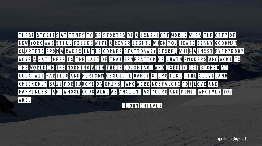 The City You Love Quotes By John Cheever The City You Love Quotes By John Cheever