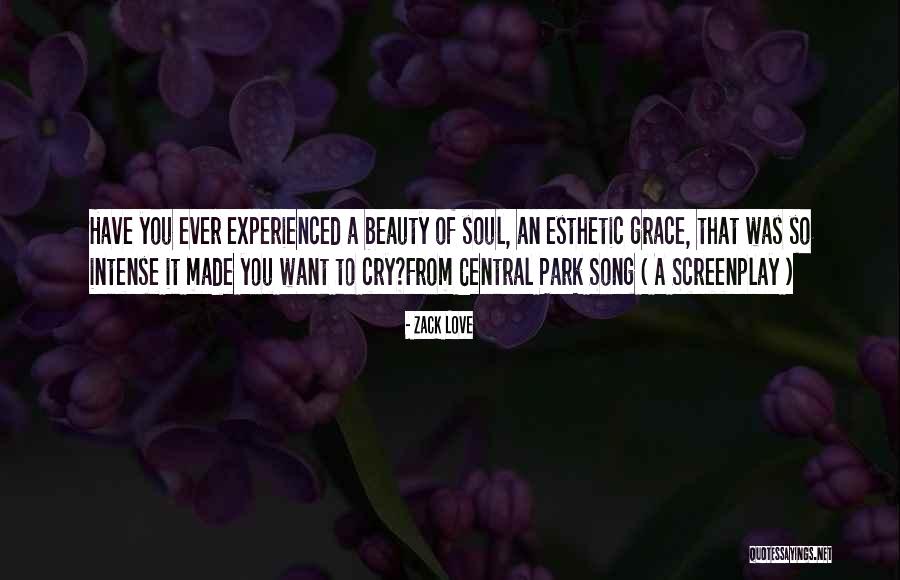 The City You Love Quotes By Zack Love The City You Love Quotes By Zack Love