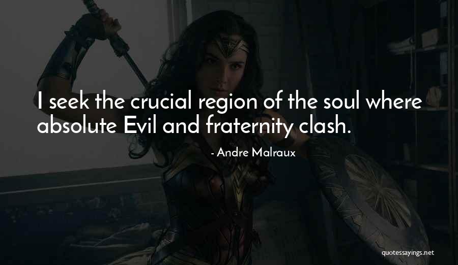 The Clash Quotes By Andre Malraux The Clash Quotes By Andre Malraux
