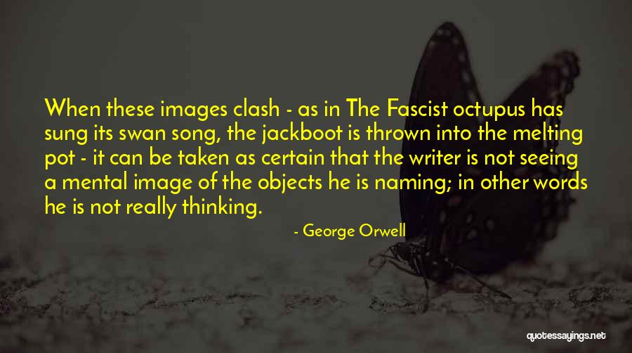 The Clash Quotes By George Orwell The Clash Quotes By George Orwell
