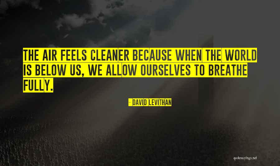 The Cleaner Quotes By David Levithan The Cleaner Quotes By David Levithan