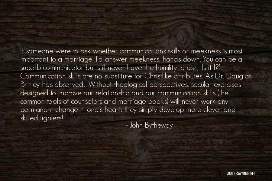 The Clever One Quotes By John Bytheway The Clever One Quotes By John Bytheway