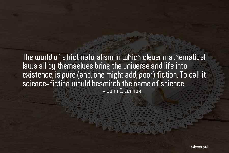 The Clever One Quotes By John C. Lennox The Clever One Quotes By John C. Lennox