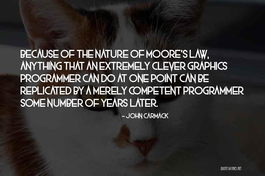 The Clever One Quotes By John Carmack The Clever One Quotes By John Carmack