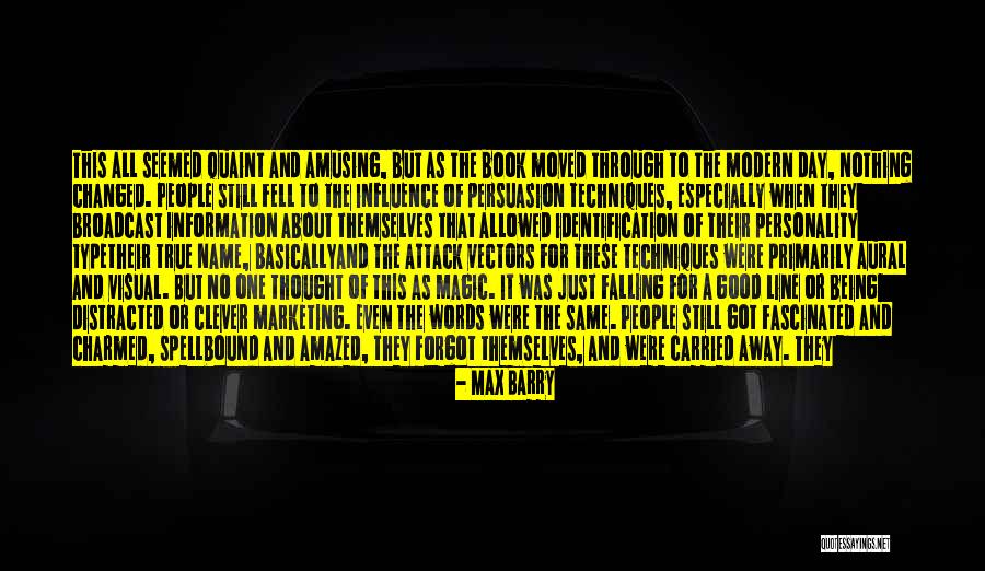 The Clever One Quotes By Max Barry The Clever One Quotes By Max Barry