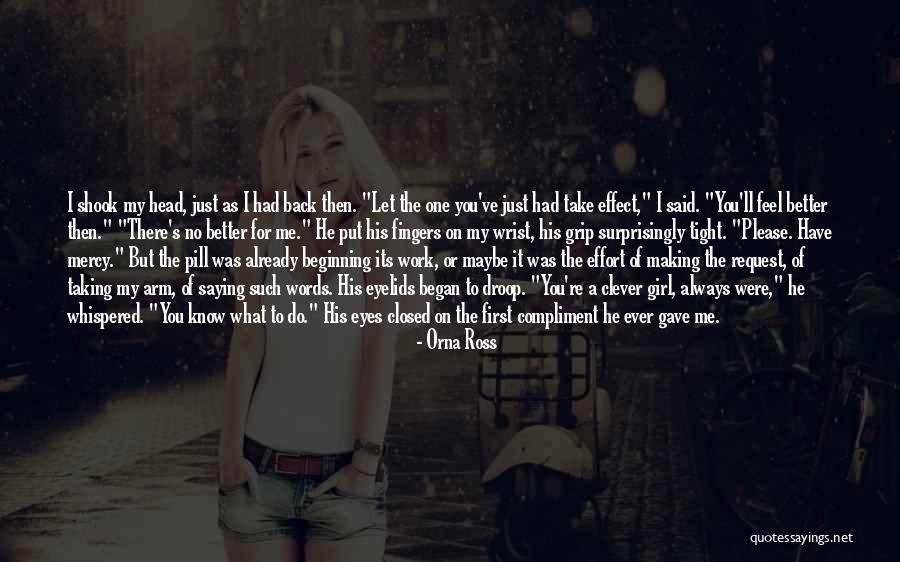 The Clever One Quotes By Orna Ross The Clever One Quotes By Orna Ross