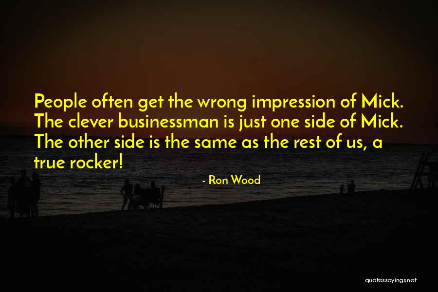 The Clever One Quotes By Ron Wood The Clever One Quotes By Ron Wood