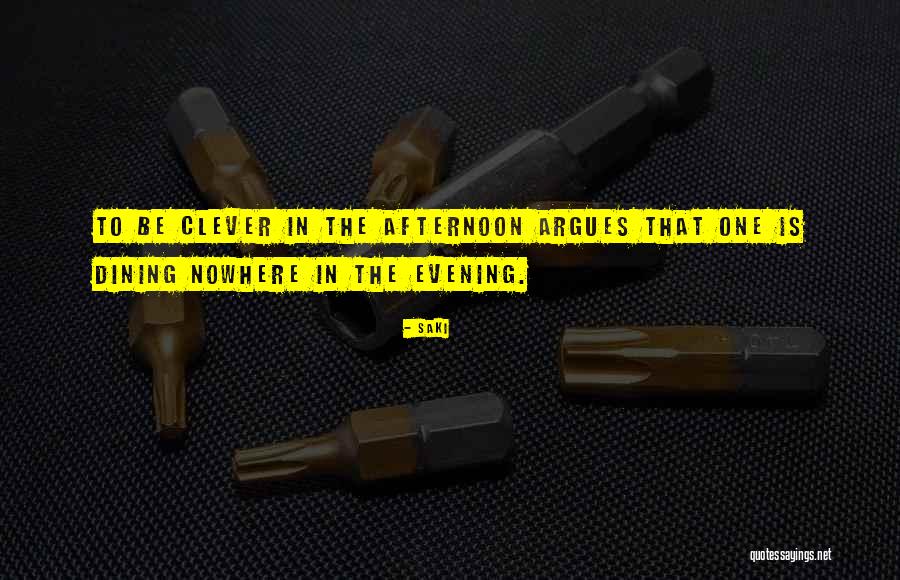 The Clever One Quotes By Saki The Clever One Quotes By Saki