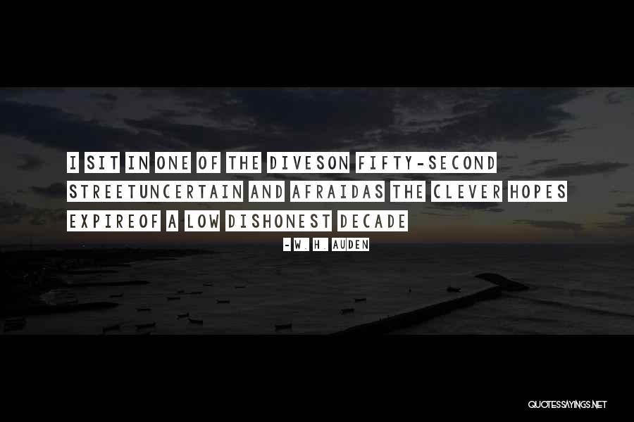 The Clever One Quotes By W. H. Auden The Clever One Quotes By W. H. Auden
