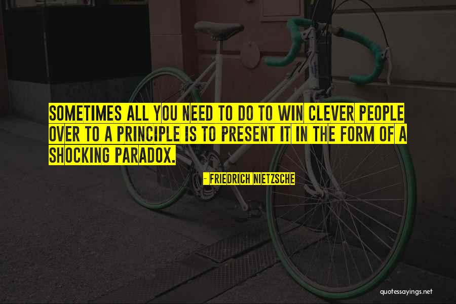 The Clever Quotes By Friedrich Nietzsche The Clever Quotes By Friedrich Nietzsche