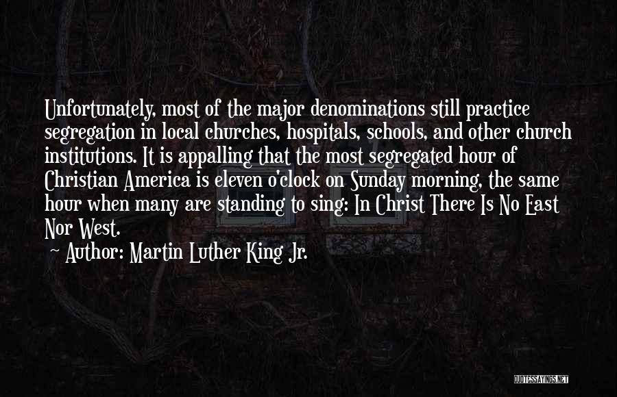 The Clock King Quotes By Martin Luther King Jr.