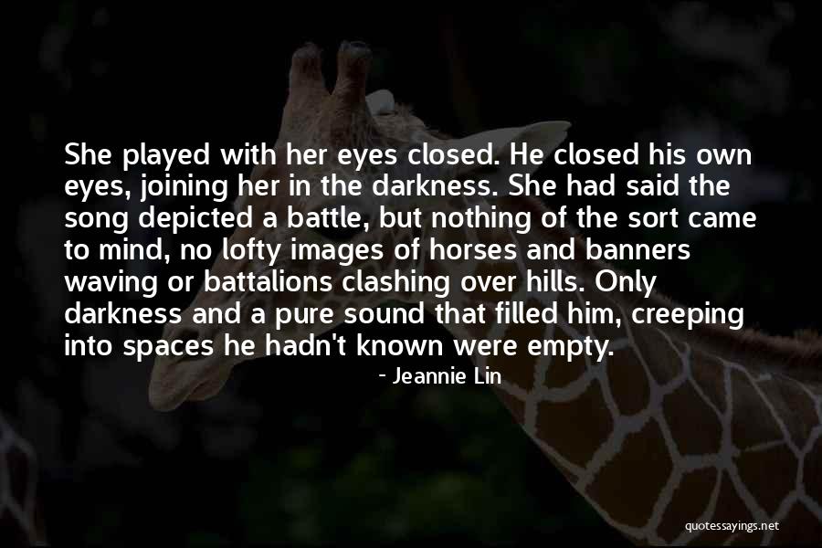 The Closed Mind Quotes By Jeannie Lin The Closed Mind Quotes By Jeannie Lin