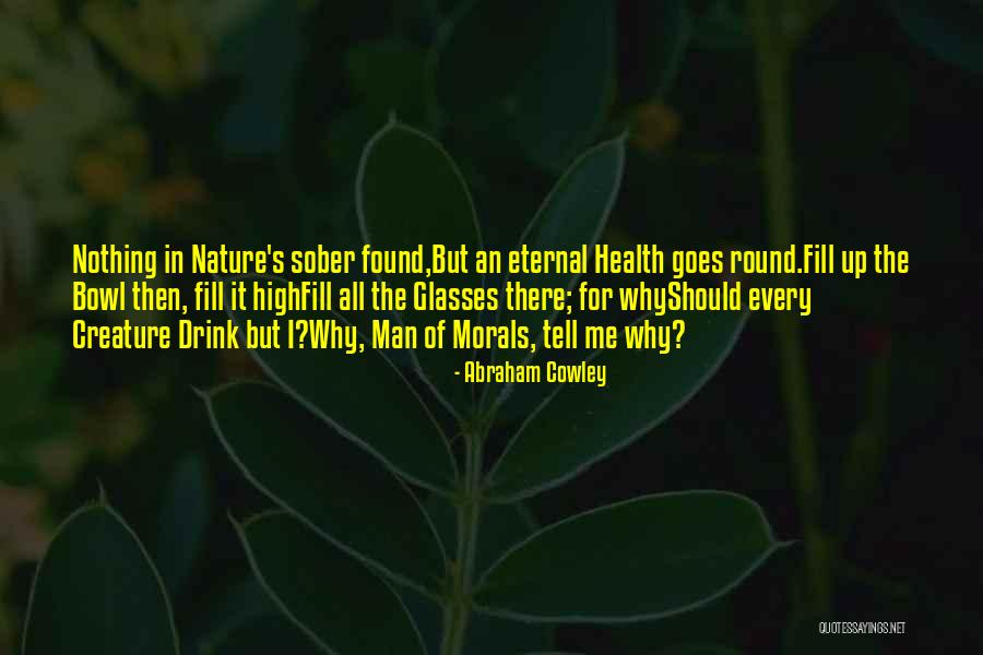The Coffin Club Quotes By Abraham Cowley The Coffin Club Quotes By Abraham Cowley