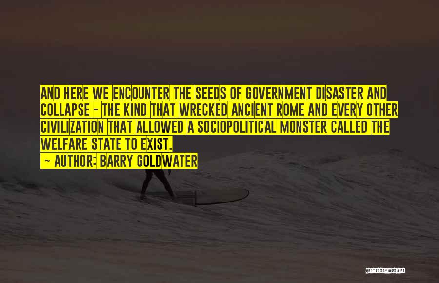 The Collapse Of Rome Quotes By Barry Goldwater