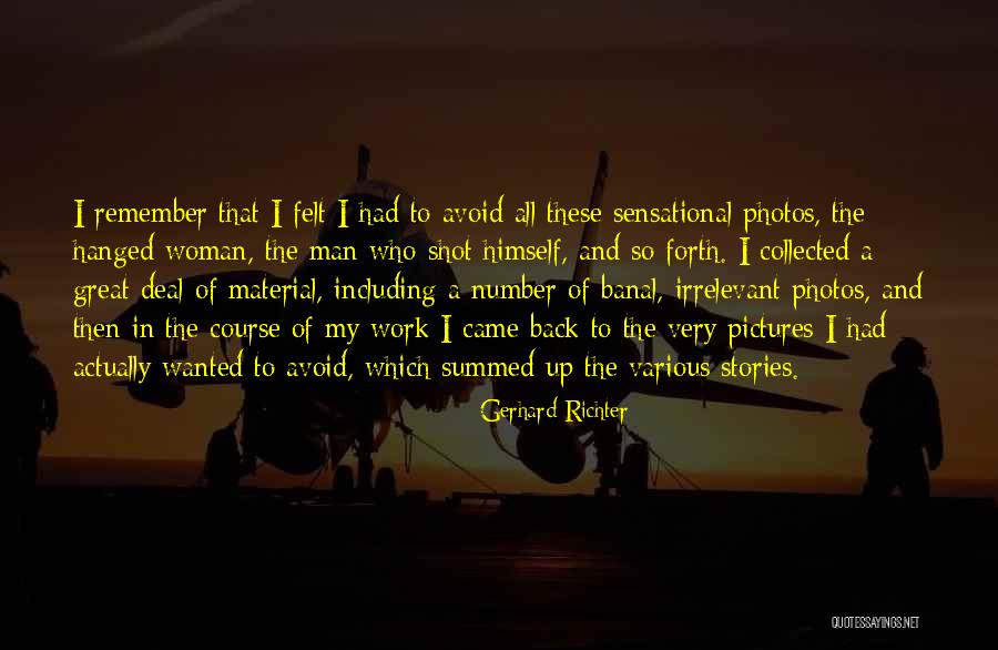 The Collected Stories Quotes By Gerhard Richter The Collected Stories Quotes By Gerhard Richter