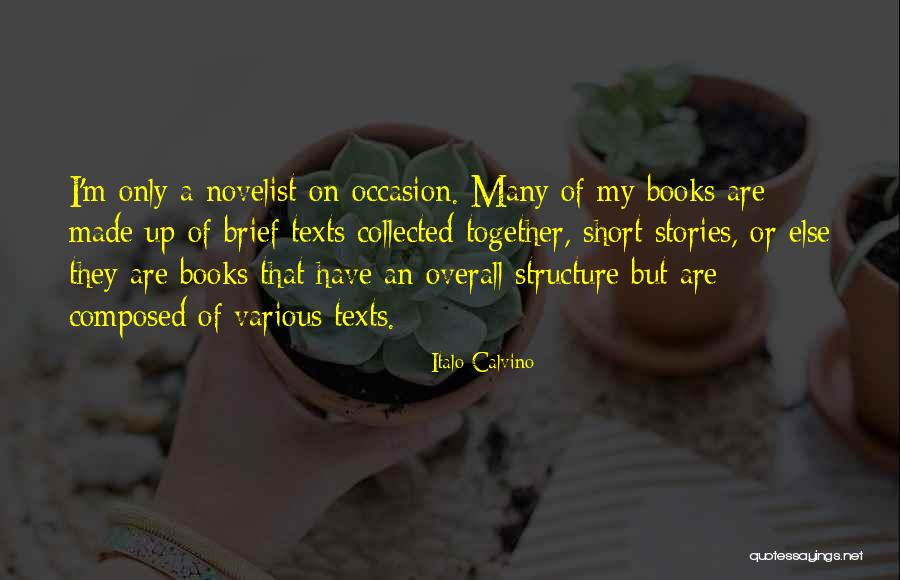 The Collected Stories Quotes By Italo Calvino The Collected Stories Quotes By Italo Calvino