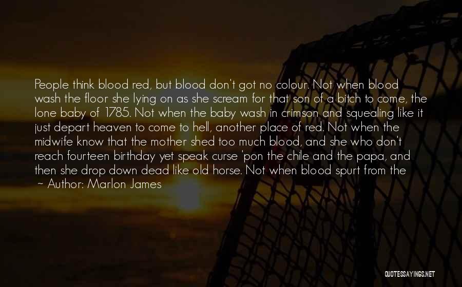 The Color Crimson Quotes By Marlon James
