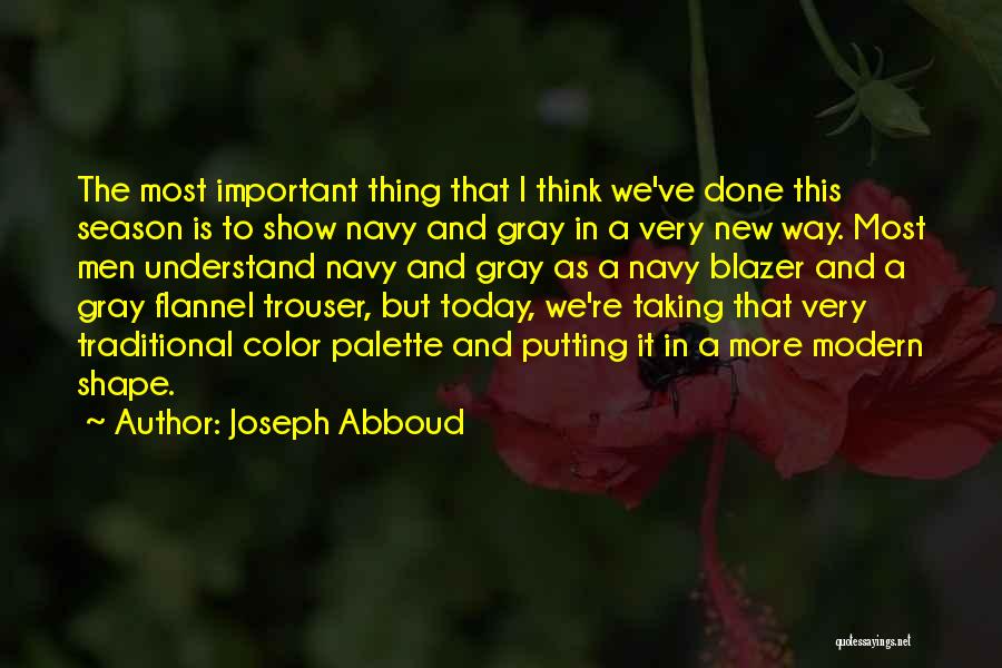 The Color Navy Quotes By Joseph Abboud