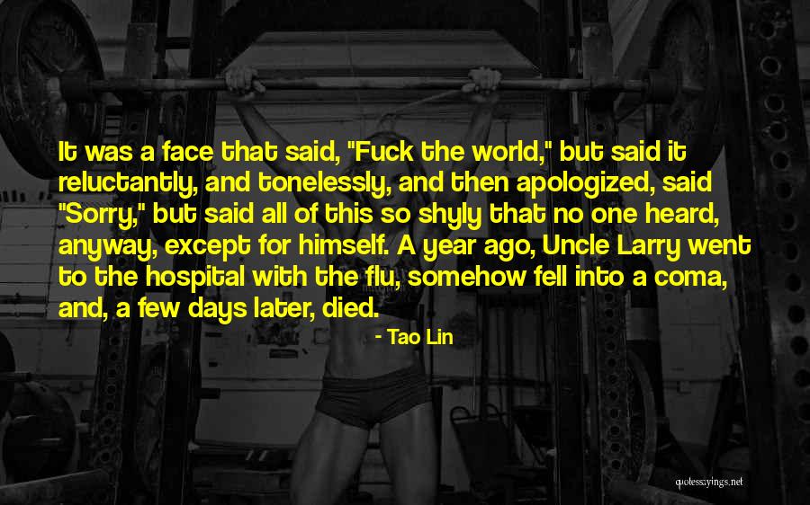 The Coma Quotes By Tao Lin The Coma Quotes By Tao Lin