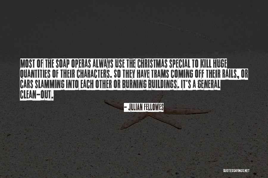 The Coming Christmas Quotes By Julian Fellowes