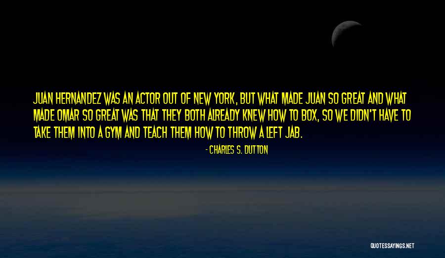 The Commander And Den Asaan Quotes By Charles S. Dutton The Commander And Den Asaan Quotes By Charles S. Dutton