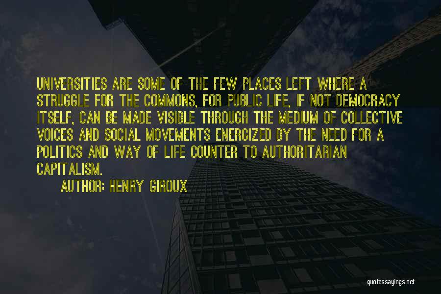 The Commons Quotes By Henry Giroux