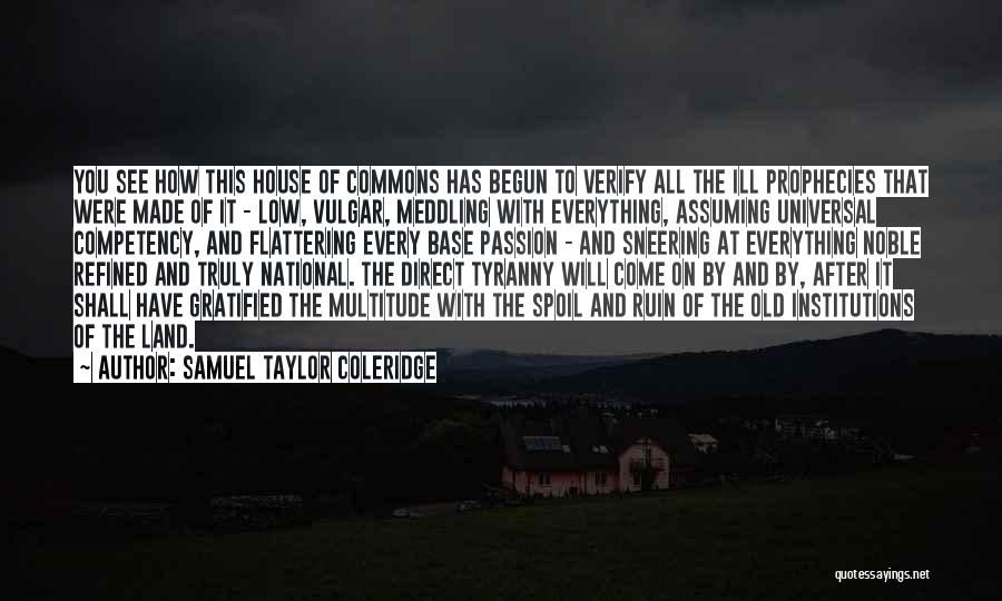 The Commons Quotes By Samuel Taylor Coleridge