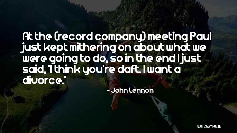 The Company Quotes By John Lennon The Company Quotes By John Lennon
