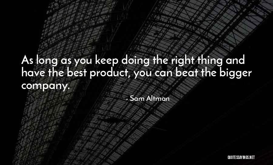 The Company Quotes By Sam Altman The Company Quotes By Sam Altman