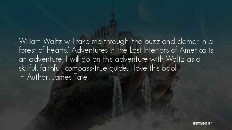 The Compass Book Quotes By James Tate