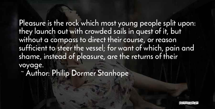 The Compass Of Pleasure Quotes By Philip Dormer Stanhope