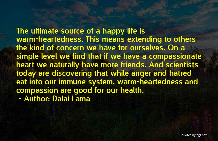 The Compassionate Friends Quotes By Dalai Lama