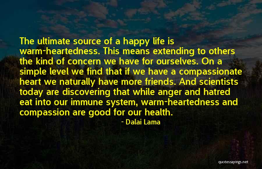 The Compassionate Friends Quotes By Dalai Lama